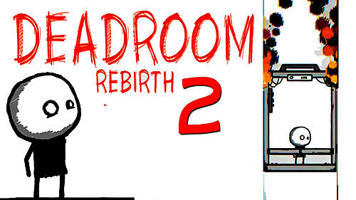 game pic for Deadroom 2: Rebirth
